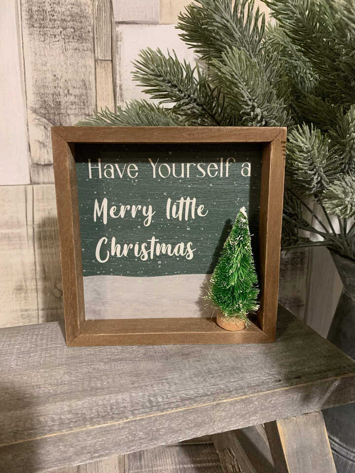 Have Yourself A Merry Little Christmas Wooden Plaque