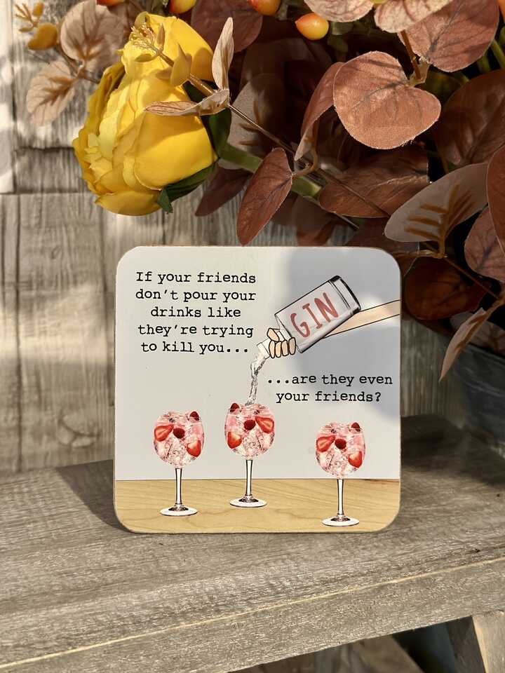 Friends Pour Drinks Coaster 