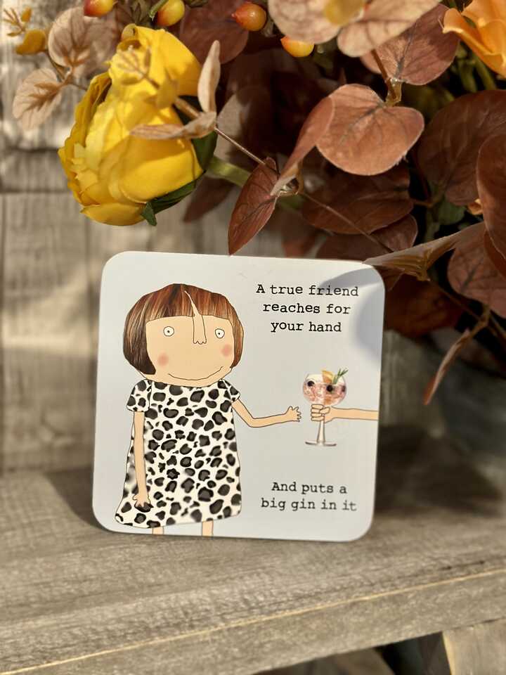 A True Friend Coaster