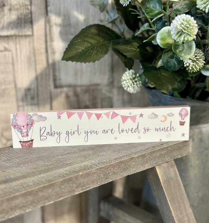 Baby Girl You Are Loved Plaque