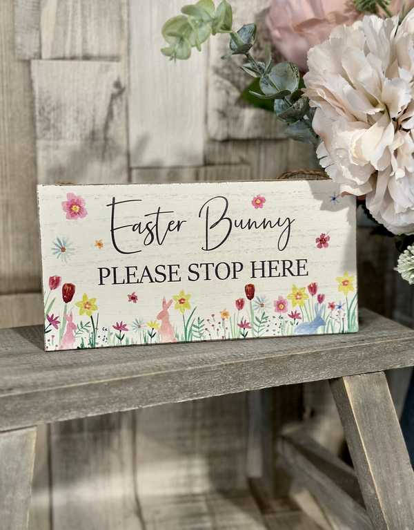 Easter Bunny Stop Here Sign