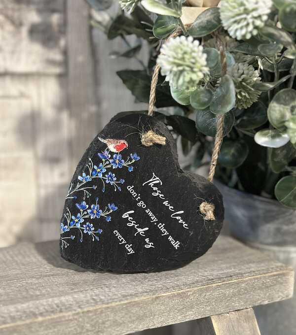 Those We Love Don't Go Away Hanging Slate Heart